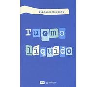 L'uomo liquido