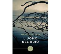 L'uomo nel buio