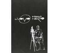 L' uomo nero. Materiali per una storia delle arti della modernità. Vol. 9: L'uomo in bianco e nero.