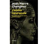 L'uomo neuronale
