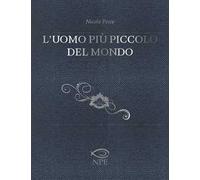 L'uomo più piccolo del mondo