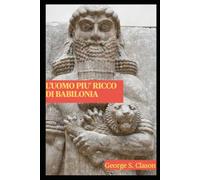 L'uomo più ricco di Babilonia