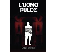 L'uomo pulce - Scevola Marco