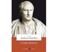 L'uomo romano, Andrea Giardina (Italiano), (La copertina può variare)