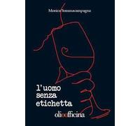 L'uomo senza etichetta