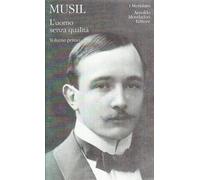L'uomo senza qualità. Vol. 1 - Musil Robert