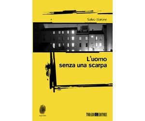 L'uomo senza una scarpa - Barone Salvo
