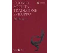 L'uomo. Società, tradizione, sviluppo (2018). Vol. 1