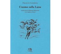 L'uomo sulla luna. Testo inglese a fronte