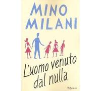 L'uomo venuto dal nulla
