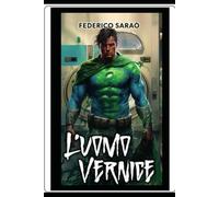 L'Uomo Vernice