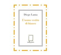 L'uomo vestito di bianco