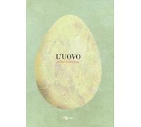 L'uovo. Ediz. a colori - Teckentrup Britta