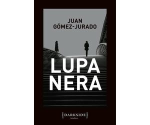 Lupa Nera [Paperback] [Feb 10, 2022] Juan Gómez-Jurado
