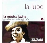 Lupe, La - La Musica Latina