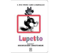 Lupetto. Ediz. a colori