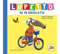 Lupetto va in bicicletta. Amico lupo