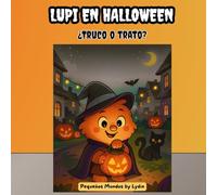 Lupi en Halloween: ¿Truco o trato?