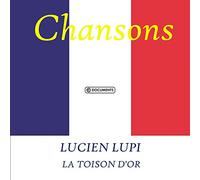 Lupi, Lucien - LA TOISON D'OR