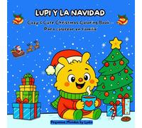 Lupi y la navidad: Cozy & Cute Christmas Coloring Book - Para colorear en familia