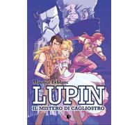 LUPIN - IL MISTERO DI CAGLIOSTRO