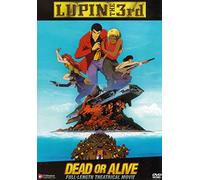 Lupin the 3rd: Dead Or Alive