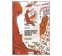 Lupini violetti dietro il filo spinato. Artiste e poetesse a Ravensbrück