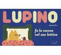 Lupino fa la nanna nel suo lettino