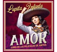 Lupita Infante Amor Como En Las Peliculas De Antes (Vinyl LP)