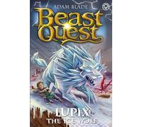 Lupix the Ice Wolf: Series 31 Book 1