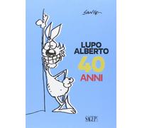 Lupo Alberto 40 anni