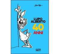 Lupo Alberto 40 anni