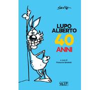 Lupo Alberto 40 anni - [SAGEP]