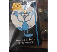 Lupo Alberto. Sono via... torno (Quaderno)