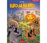 Lupo Alberto. Tre storie a colori. Arriva il grande cocomero (Vol. 5)