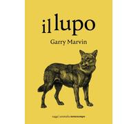 LUPO (IL) - Marvin Garry - 2021 - Nottetempo