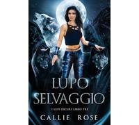 Lupo Selvaggio