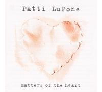 Lupone,Patti - Matters of the Heart