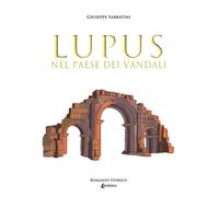 Lupus nel paese dei vandali - [EBS Print]
