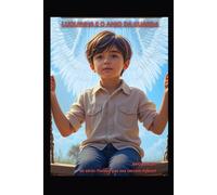LUQUINHA E O ANJO DA GUARDA