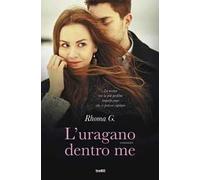 L'uragano dentro me