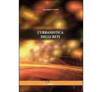 L'urbanistica delle reti