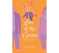Lure of the Grapes