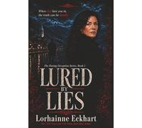 Lured by Lies: 1