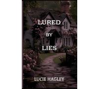 Lured By Lies