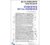 L'urgence et la patience
