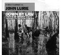 Lurie,John - Lurie,John - Down By Law