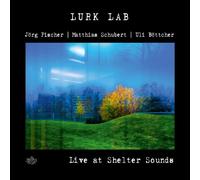 Lurk Lab - Live at Shelter Sounds