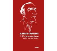 L'Urlando furioso e altre rime dall'Avanti! Ediz. critica