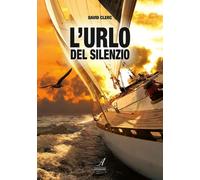 L'urlo del silenzio - [Edizioni Artestampa]